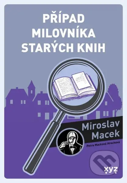 Případ milovníka starých knih - Miroslav Macek - kniha z kategorie Detektivky