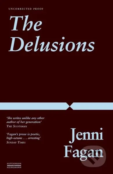 The Delusions - Dr Jenni Fagan