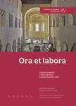Ora et labora - Markéta Jarošová, Radka Lomičková