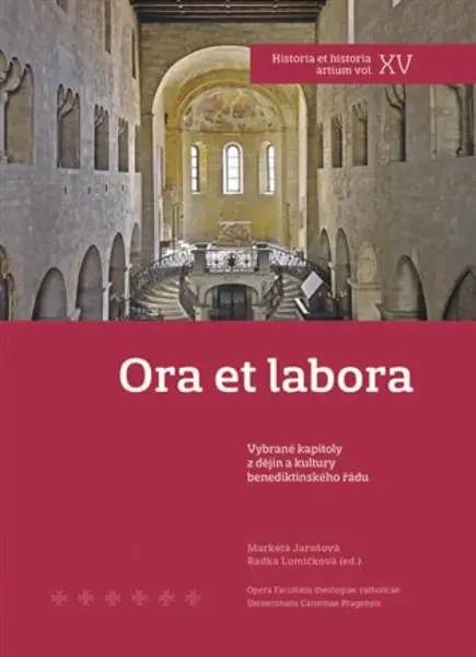 Ora et labora - Markéta Jarošová, Radka Lomičková