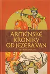 Arménské kroniky od jezera Van