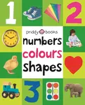 Numbers, Colours, Shapes - Roger Priddy, Priddy Books
