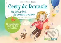 Cesty do fantazie (Na jaře, v létě, na podzim a v zimě) - kniha z kategorie Naučné knihy