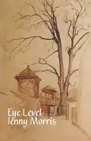 Eye Level - Jenny Morris
