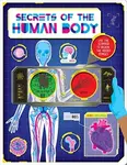 Secrets of the Human Body - Autumn Publishing