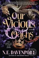 Our Vicious Oaths - -