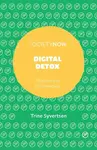 Digital Detox - Trine  Syvertsen