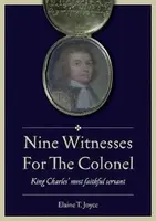 Nine Witnesses for the Colonel - Elaine T. Joyce