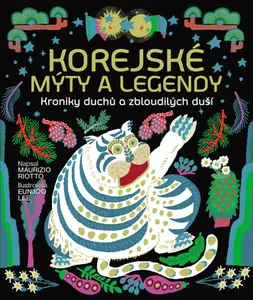 Korejské mýty a legendy - Riotto Maurizio