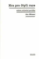 Hra pro čtyři ruce (poškozená) - Jan Němec