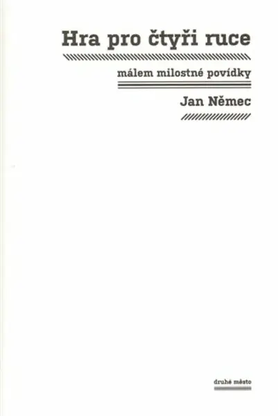Hra pro čtyři ruce (poškozená) - Jan Němec