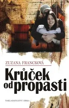Krůček od propasti (poškozená) - Zuzana Francková