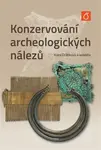 Konzervování archeologických nálezů - Klára Drábková