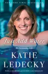 Just Add Water - Katie Ledecky