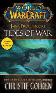 World of Warcraft: Jaina Proudmore (Tides of War) - Christie Golden - kniha z kategorie Fantasy