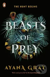 Beasts of Prey - Ayana Gray - kniha z kategorie Pro děti