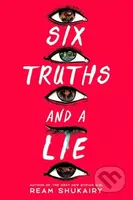Six Truths and a Lie - Ream Shukairy - kniha z kategorie Pro děti
