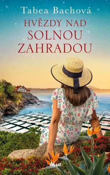 Hvězdy nad solnou zahradou - Tabea Bachová