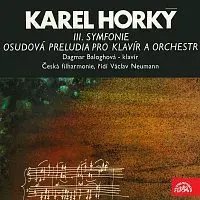 Dagmar Baloghová, Česká filharmonie/Václav Neumann – Horký: Symfonie č. 3, Osudová preludia pro klavír a orchestr