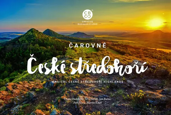 Čarovné České středohoří - kolektiv autorů, Lenka Dadoková