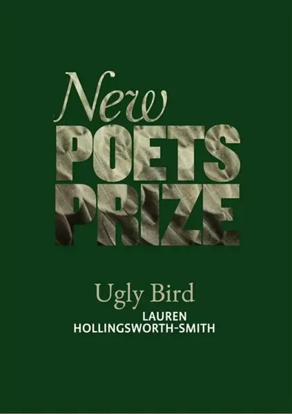 Ugly Bird - Lauren Hollingsworth-Smith