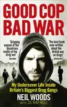 Good Cop, Bad War - Neil Woods