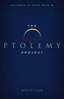 The Ptolemy Project - Kate St. Clair