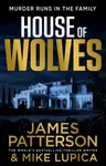 House of Wolves - James Patterson