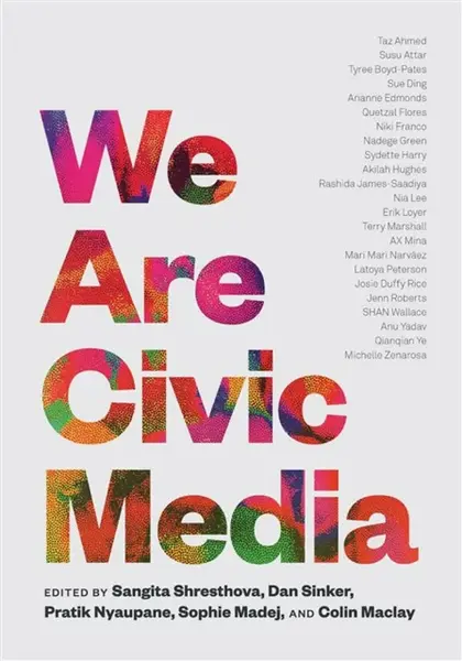 We Are Civic Media