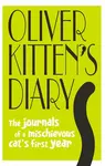 Oliver Kitten's Diary - Gareth St John Thomas
