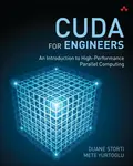 CUDA for Engineers - Duane Storti, Mete Yurtoglu