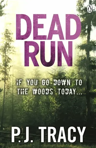 Dead Run - P.J. Tracy