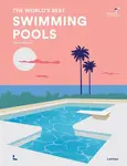 The World's Best Swimming Pools - Stefanie Waldek