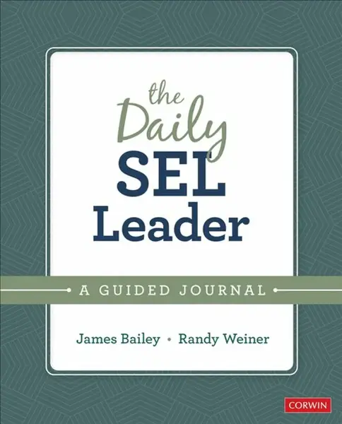 The Daily SEL Leader - James A. Bailey, Randy Weiner