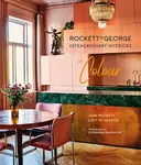 Extraordinary Interiors In Colour - Jane Rockett, Lucy St George