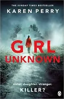 Girl Unknown - Perry Karen