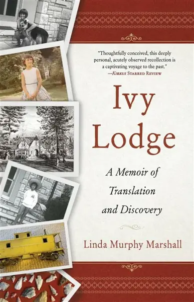 Ivy Lodge - Linda Murphy Marshall