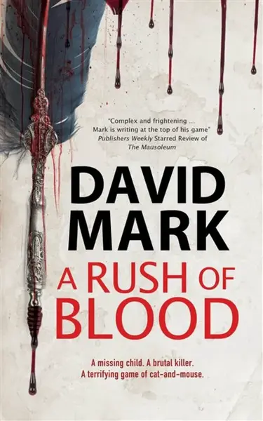 A Rush of Blood - David Mark