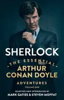 Sherlock: The Essential Arthur Conan Doyle Adventures Volume 1 - Sir Arthur Conan Doyle