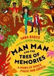 Man-Man and the Tree of Memories - Yaba Badoe