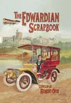 Edwardian Scrapbook - Robert Opie