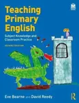 Teaching Primary English - David  Reedy, Eve Bearne