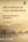 The Power of Collaboration - Omri Gefen