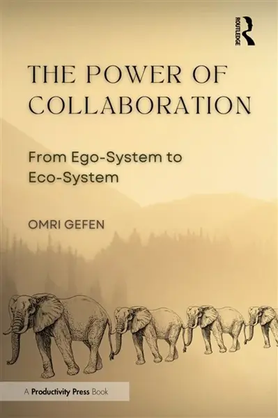 The Power of Collaboration - Omri Gefen