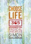 Choose Life - Simon Guillebaud