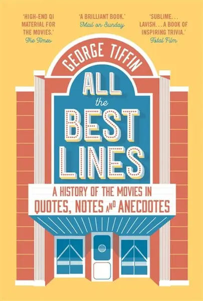 All the Best Lines - George Tiffin