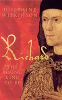 Richard III - Josephine Wilkinson