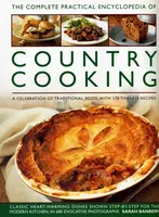 Country Cooking, The Complete Practical Encyclopedia of - Sarah Banbery