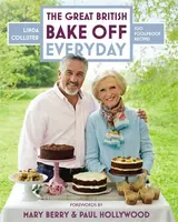 Great British Bake Off: Everyday - Linda Collister