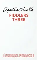 Fiddlers Three - Agatha Christie